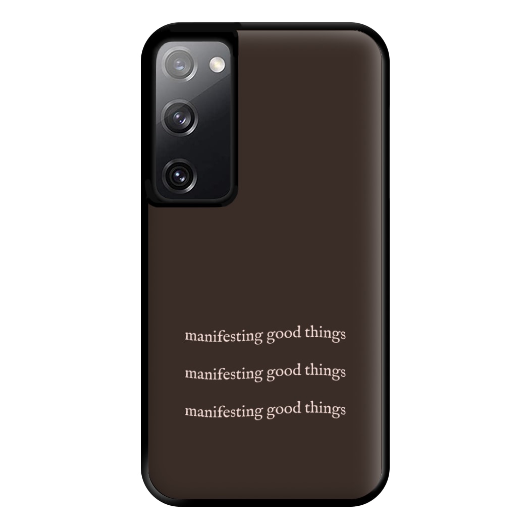 Manifesting Good Things Phone Case for Galaxy S20