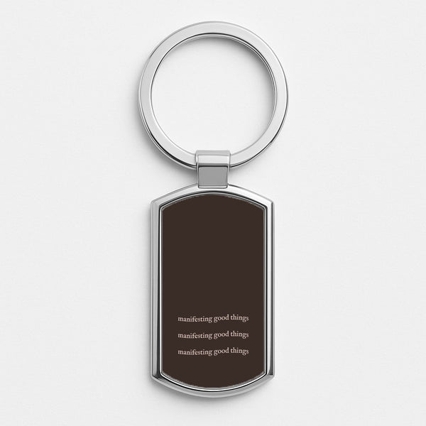 Manifesting Good Things Silver Keyring