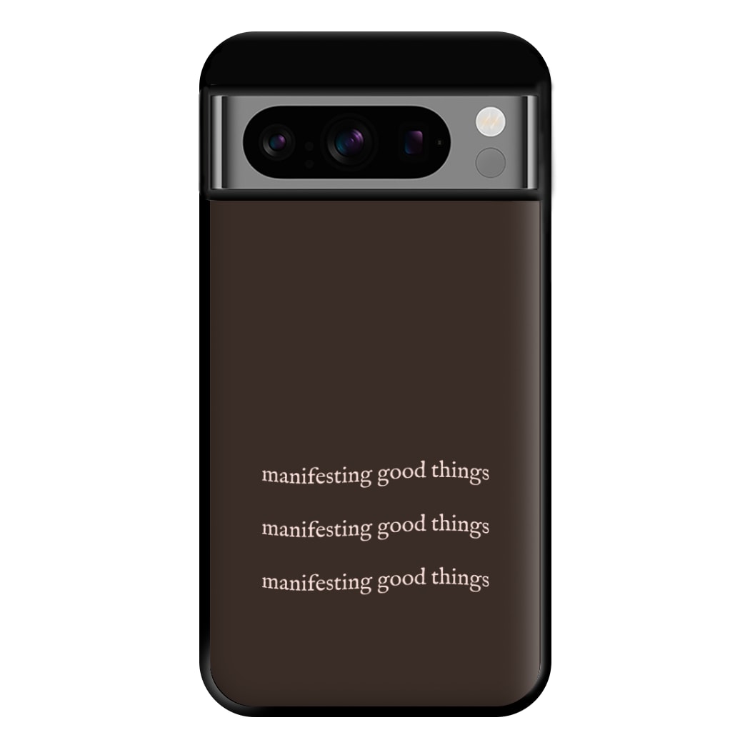 Manifesting Good Things Phone Case for Google Pixel 8 Pro