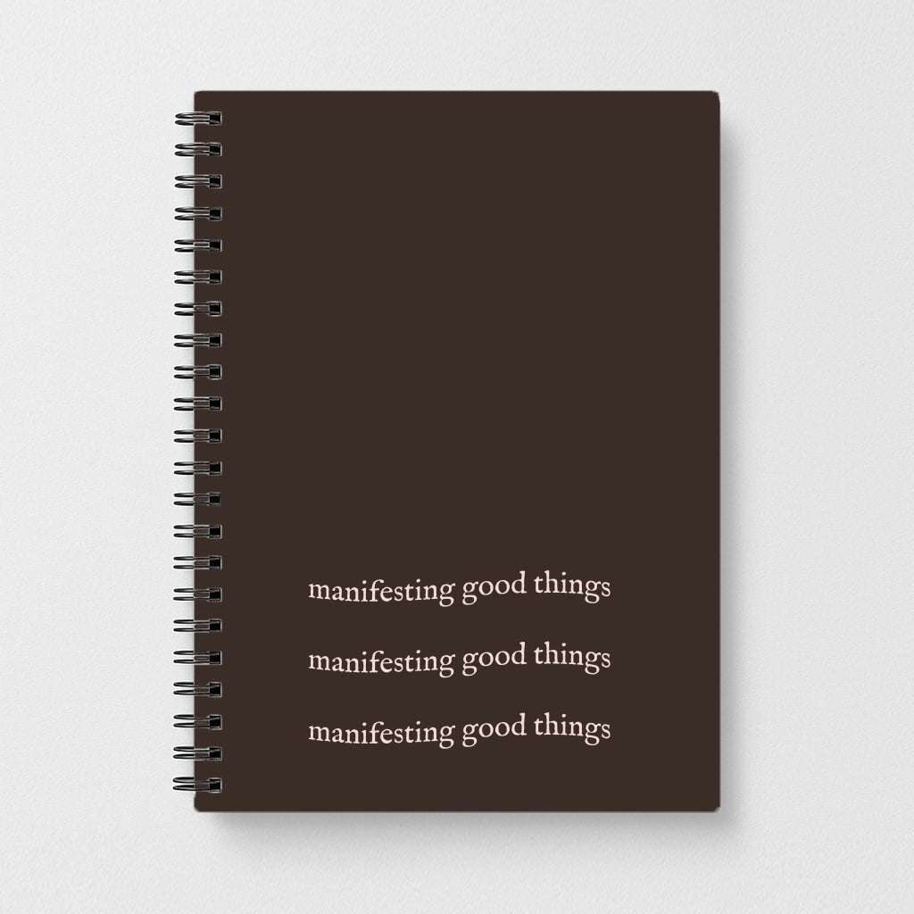 Manifesting Good Things Notebook