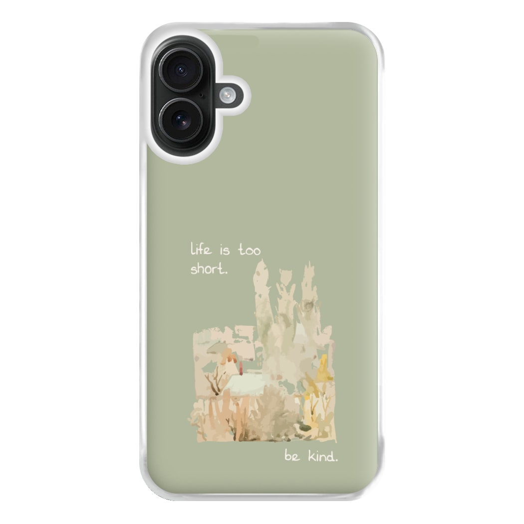 Life Is Too Short Phone Case for iPhone 16 Plus