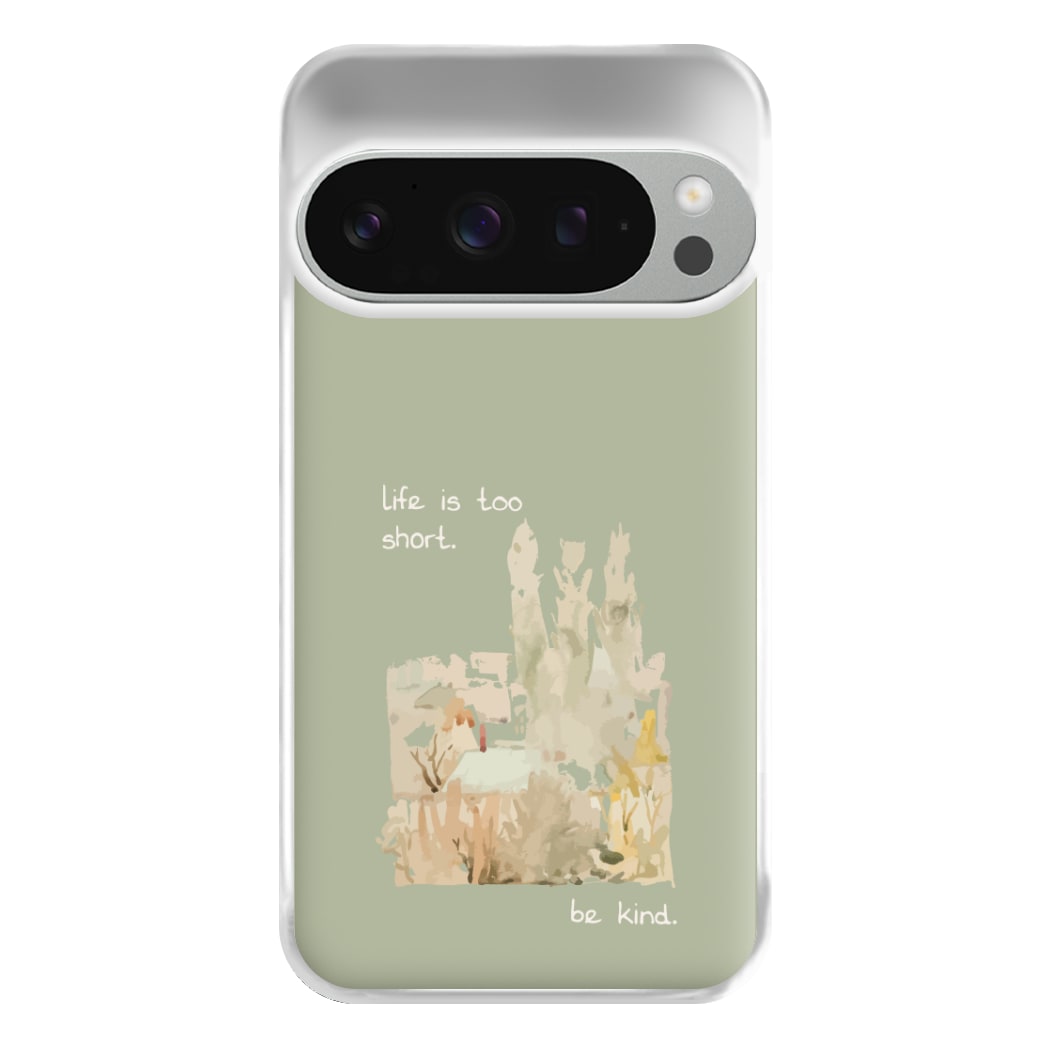 Life Is Too Short Phone Case for Google Pixel 9 Pro XL