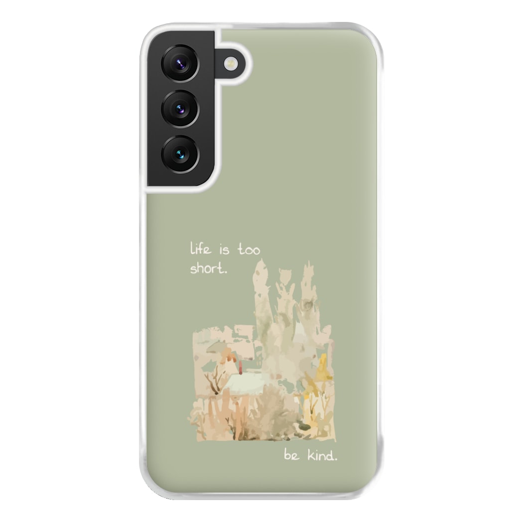 Life Is Too Short Phone Case for Galaxy S22 Plus