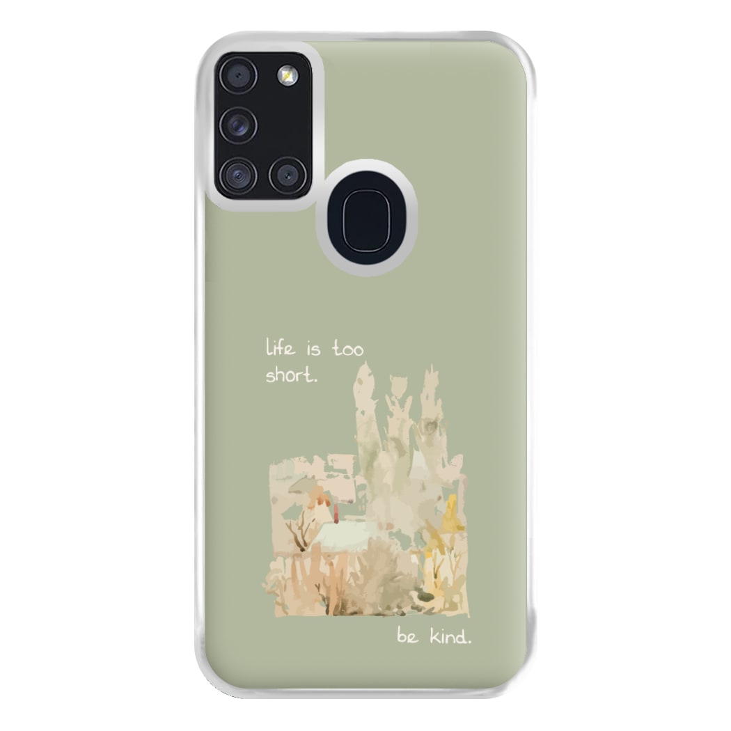 Life Is Too Short Phone Case for Galaxy A21s