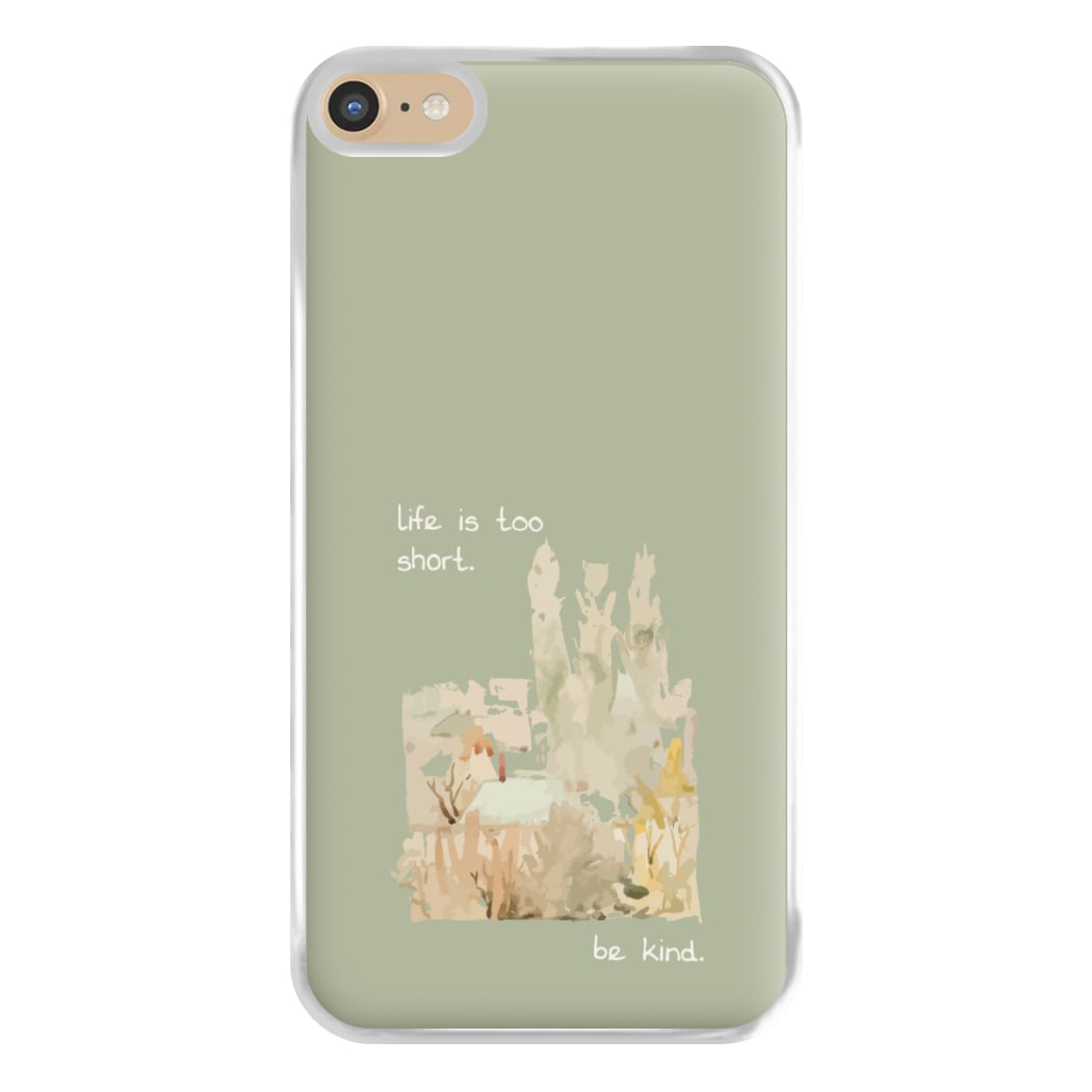 Life Is Too Short Phone Case for iPhone 6 Plus / 7 Plus / 8 Plus