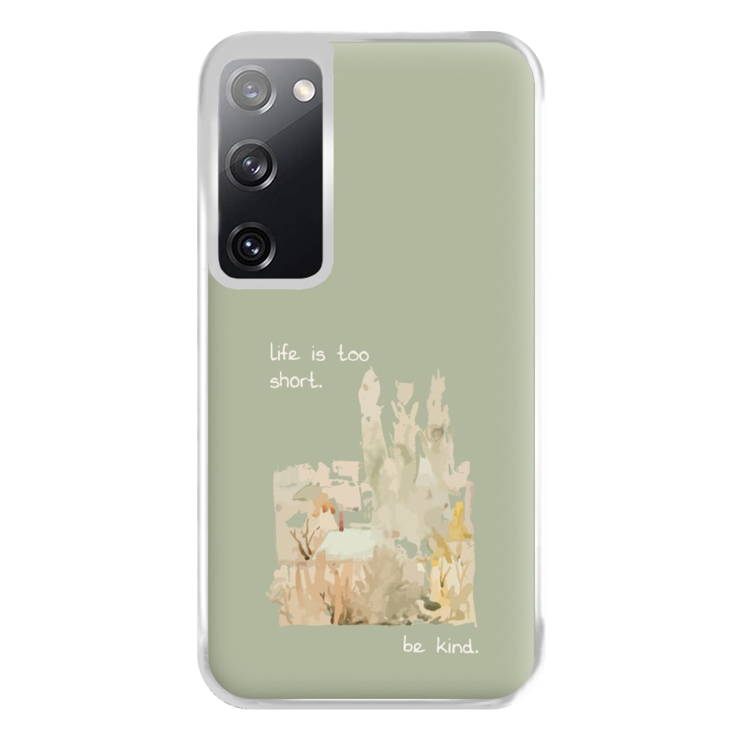 Life Is Too Short Phone Case for Galaxy S20