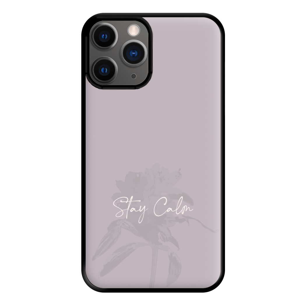 Mauve Stay Calm Phone Case for iPhone 12 Pro Max