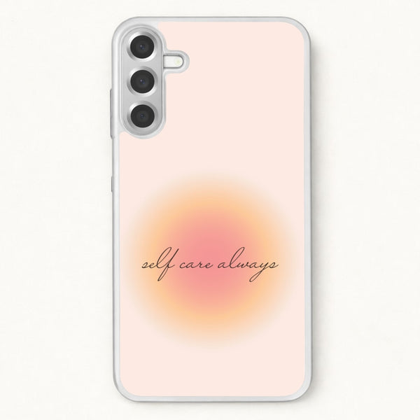 Self Care Always Phone Case for Galaxy A17