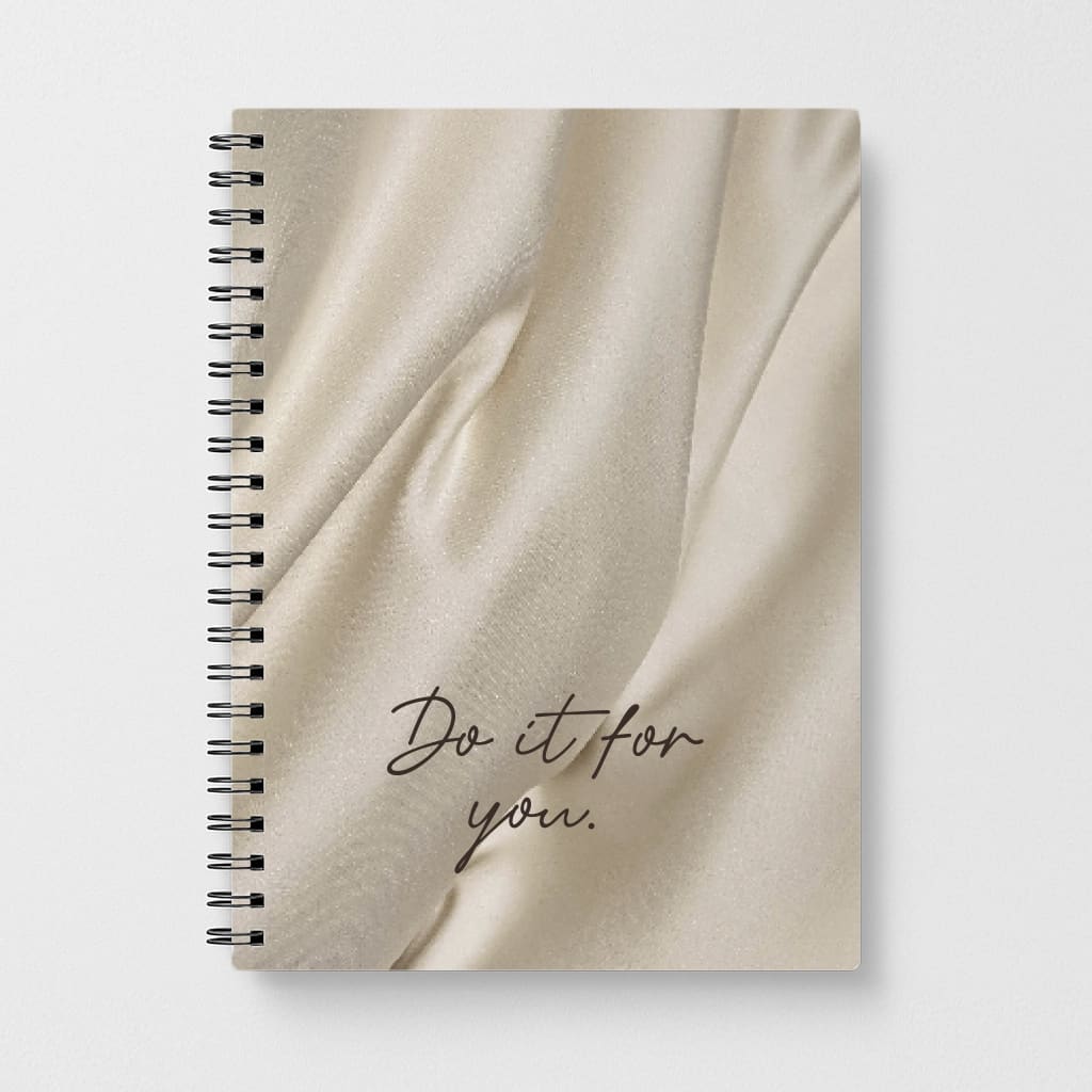 Do It For You Silk Notebook