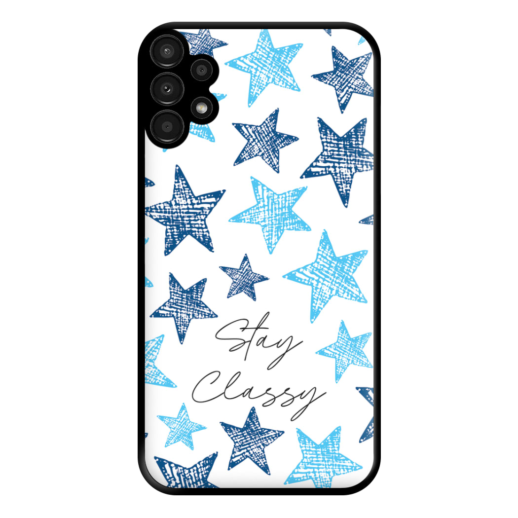Stay Classy Blue Stars Pattern Phone Case for Galaxy A13