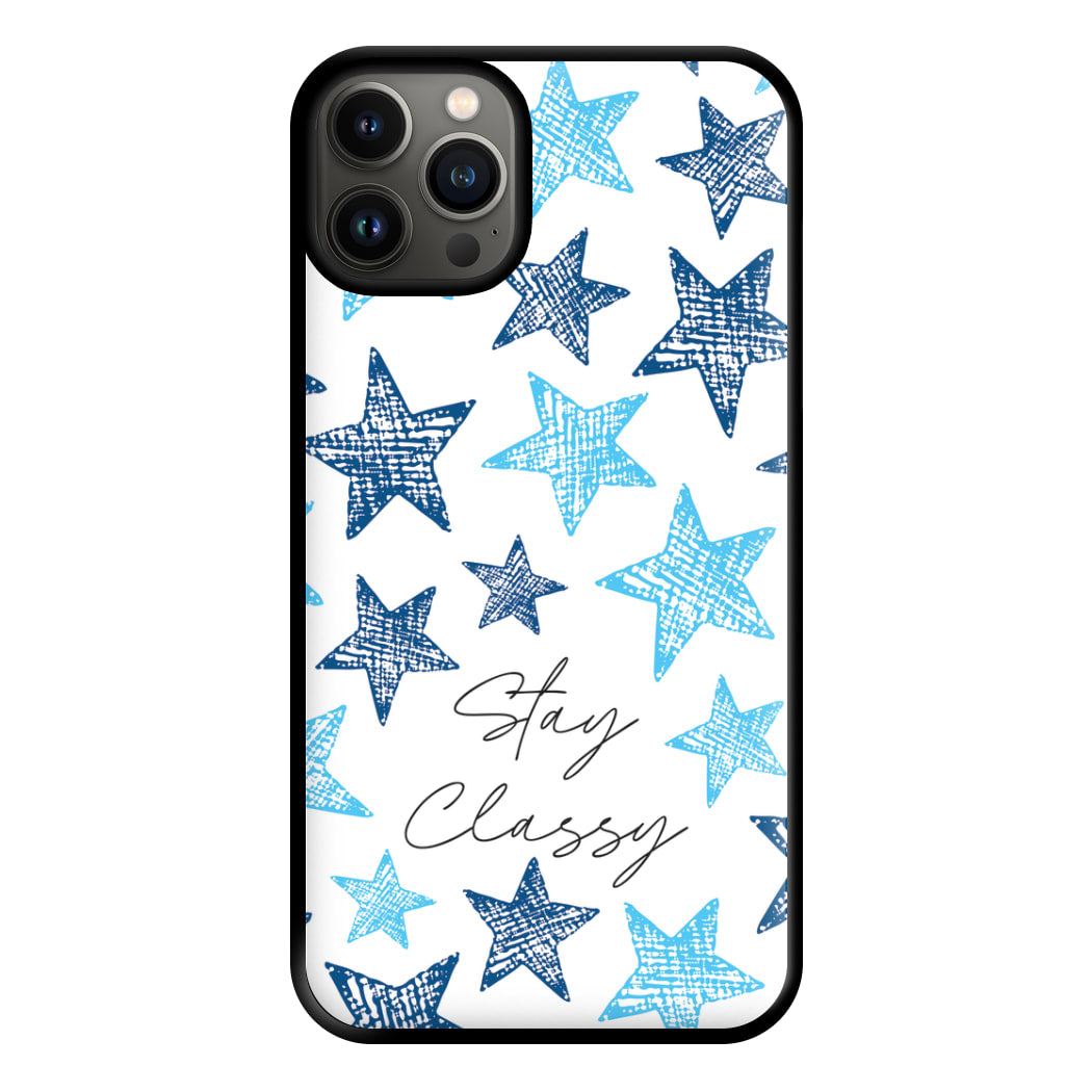 Stay Classy Blue Stars Pattern Phone Case for iPhone 13