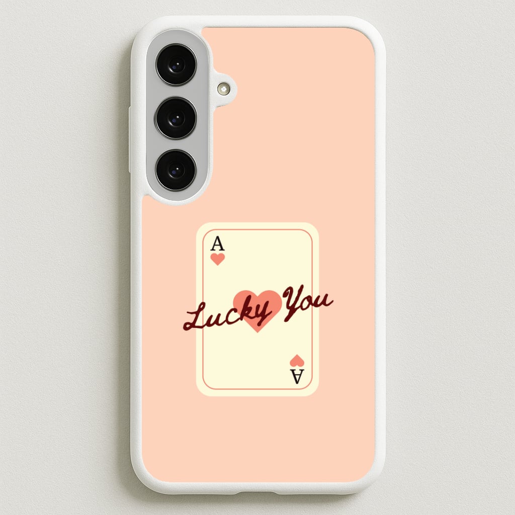 Lucky You Card Phone Case for Galaxy S25FE