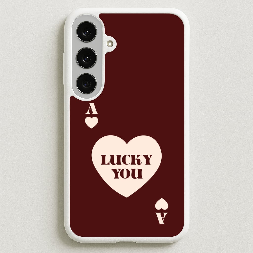 Ace Of Hearts Lucky You Phone Case for Galaxy S25FE
