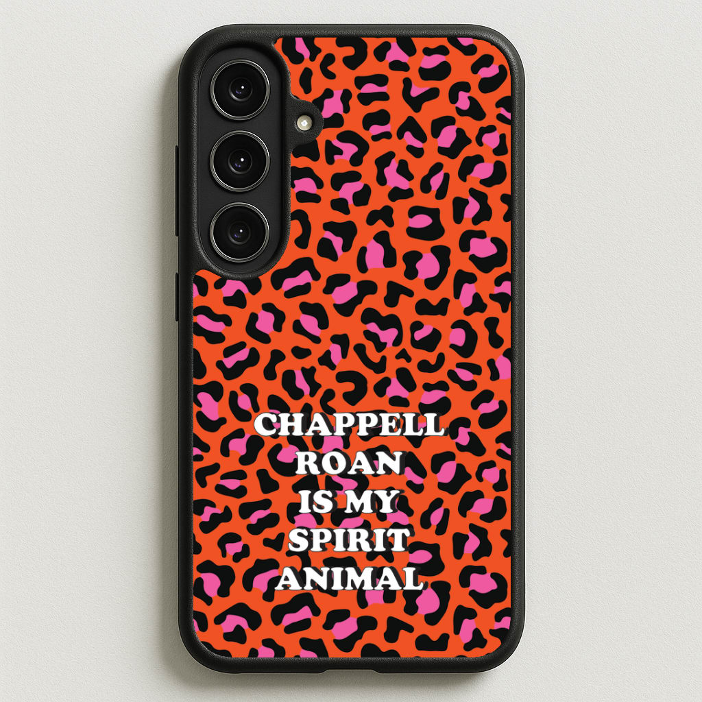 Chappell Is My Spirit Animal Phone Case for Galaxy S25FE