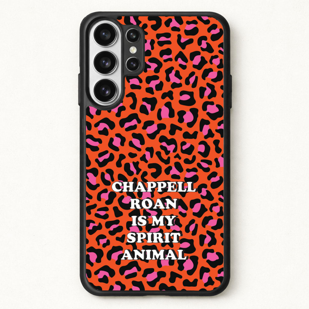 Chappell Is My Spirit Animal Phone Case for Galaxy S26 Ultra