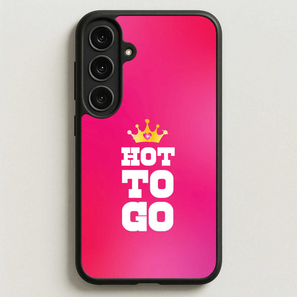 Hot To Go - Chappell Phone Case for Galaxy S25FE