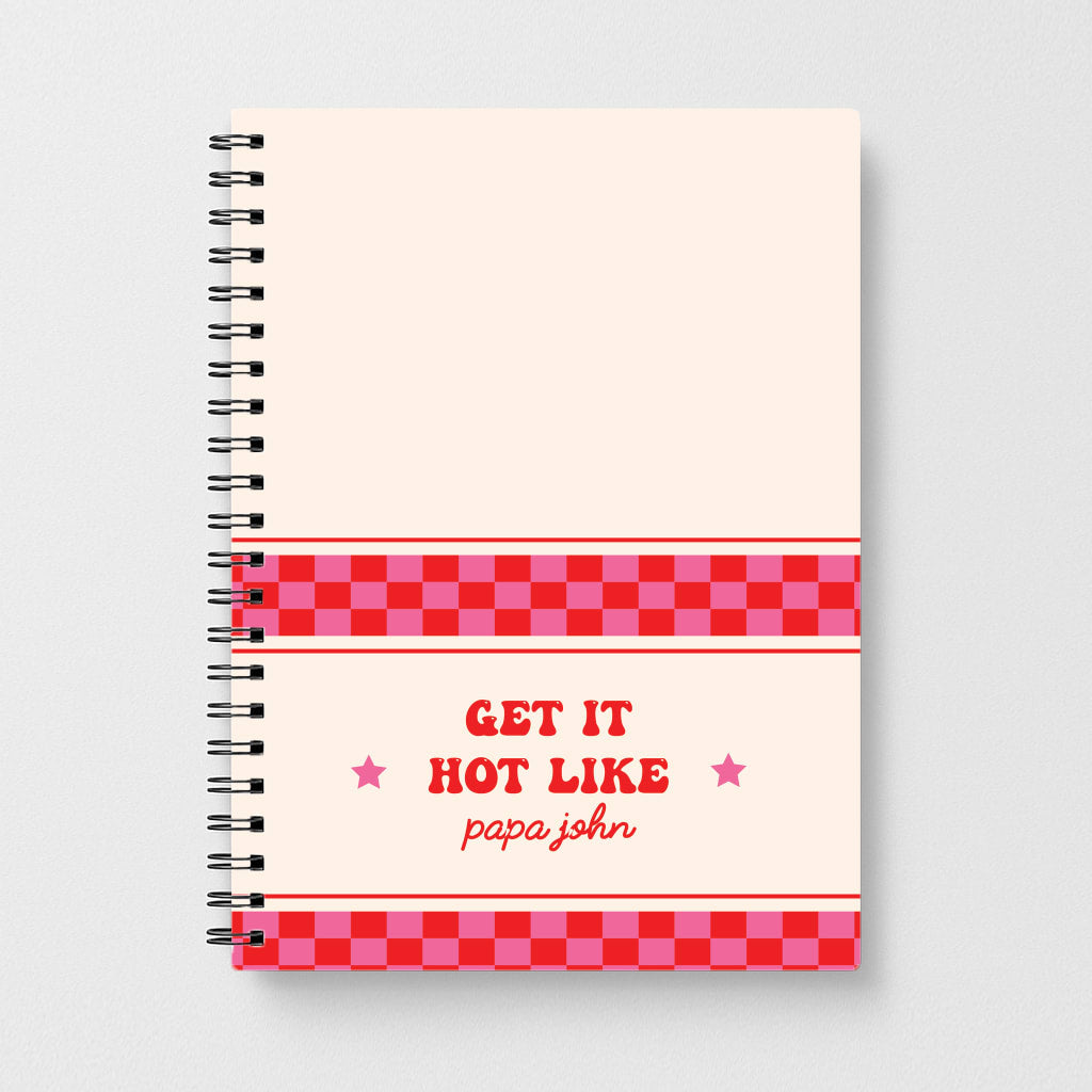 Get It Hot Like Papa John - Chappell Notebook