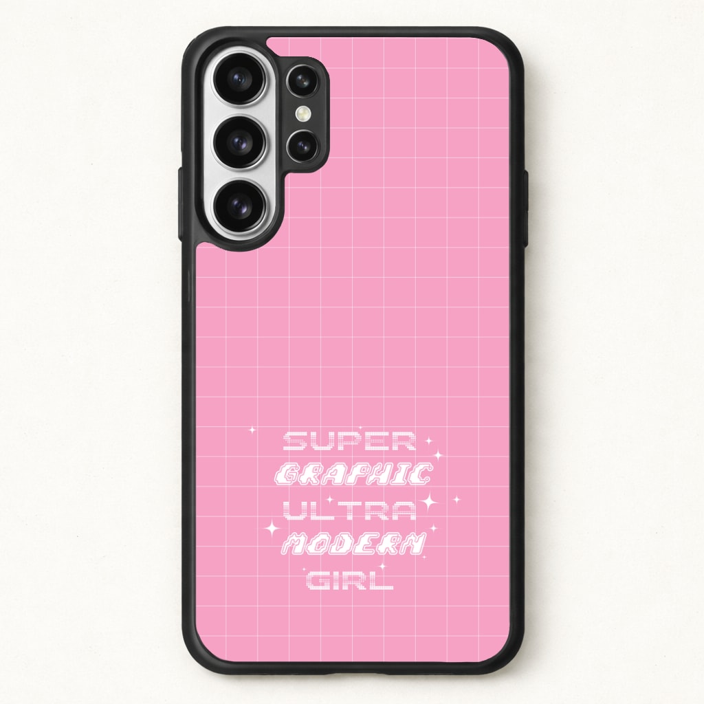 Super Graphic Ultra Modern Girl - Chappell Phone Case for Galaxy S26 Ultra