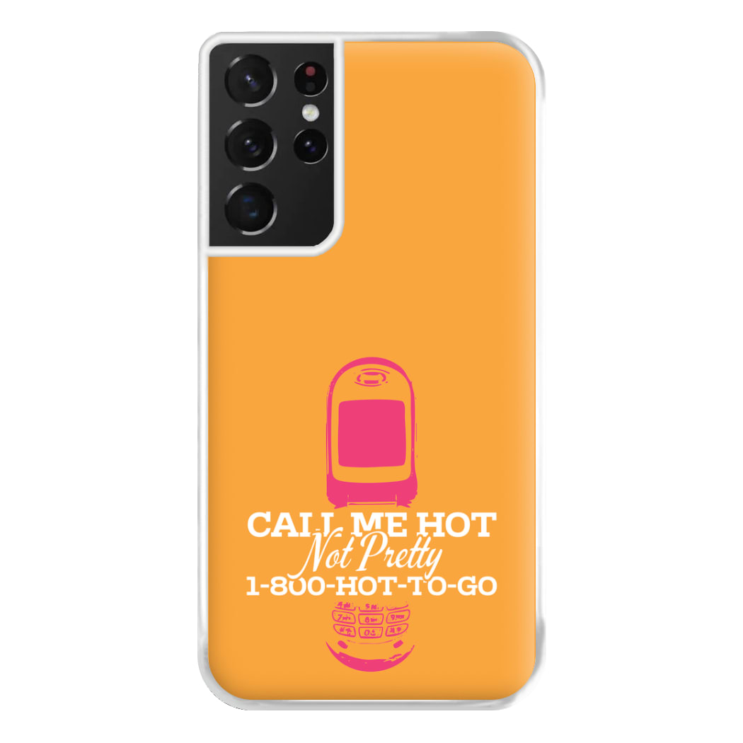 Hot To Go Phone Case for Galaxy S21 Ultra