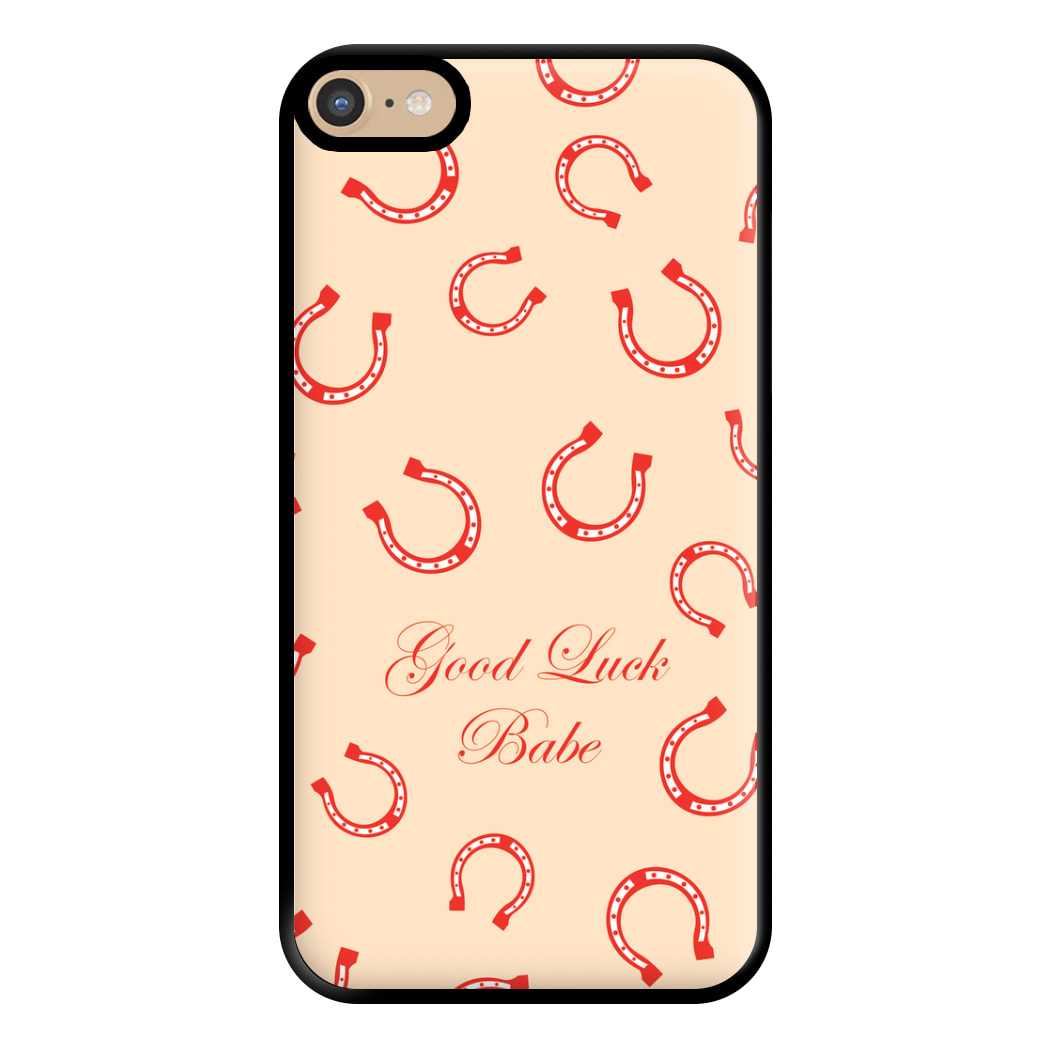 Good Luck Babe Horseshoe Phone Case for iPhone 6 Plus / 7 Plus / 8 Plus