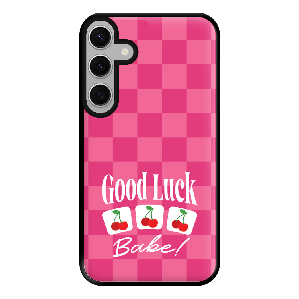 Good Luck Babe Cherries Phone Case for Galaxy S24FE