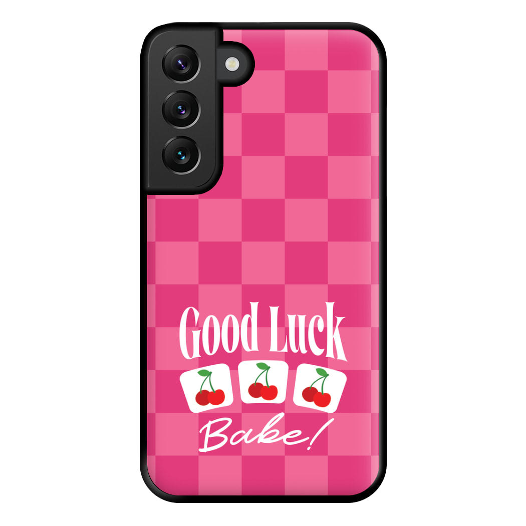 Good Luck Babe Cherries Phone Case for Galaxy S22 Plus