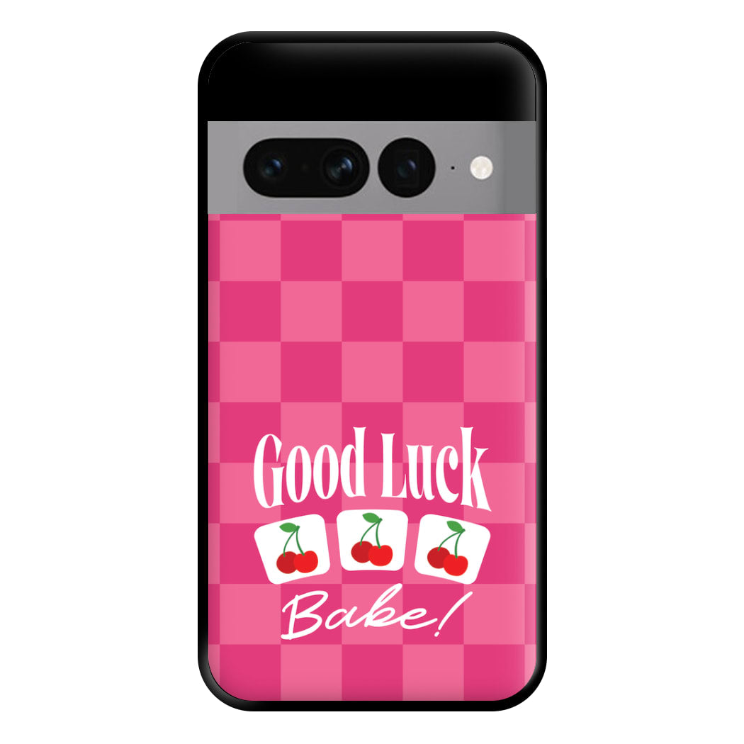 Good Luck Babe Cherries Phone Case for Google Pixel 7 Pro