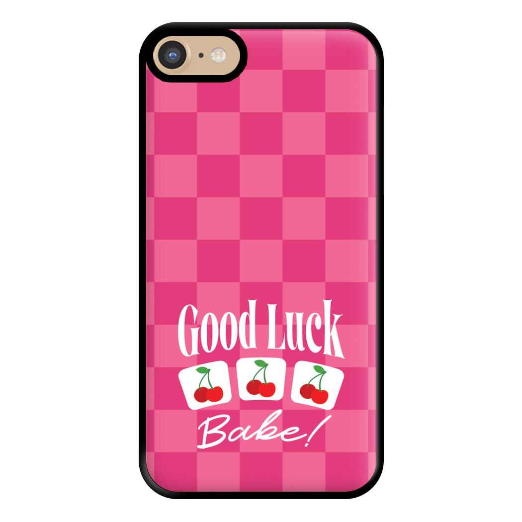 Good Luck Babe Cherries Phone Case for iPhone 6 / 7 / 8 / SE