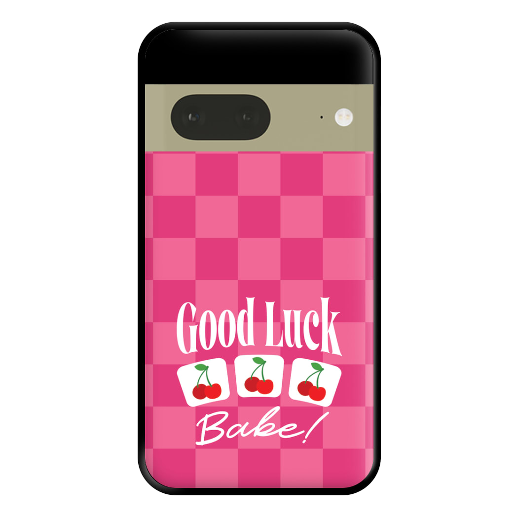 Good Luck Babe Cherries Phone Case for Google Pixel 7a