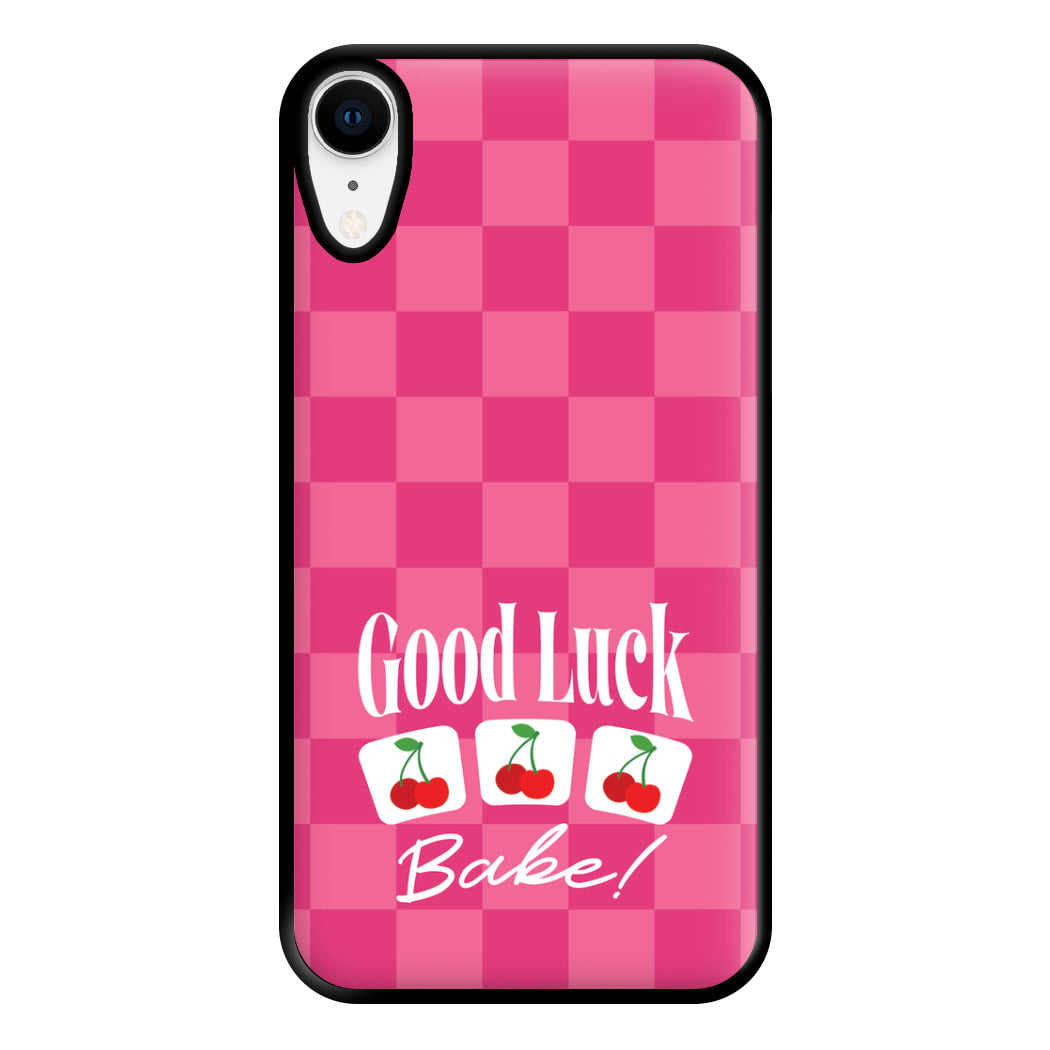 Good Luck Babe Cherries Phone Case for iPhone XR