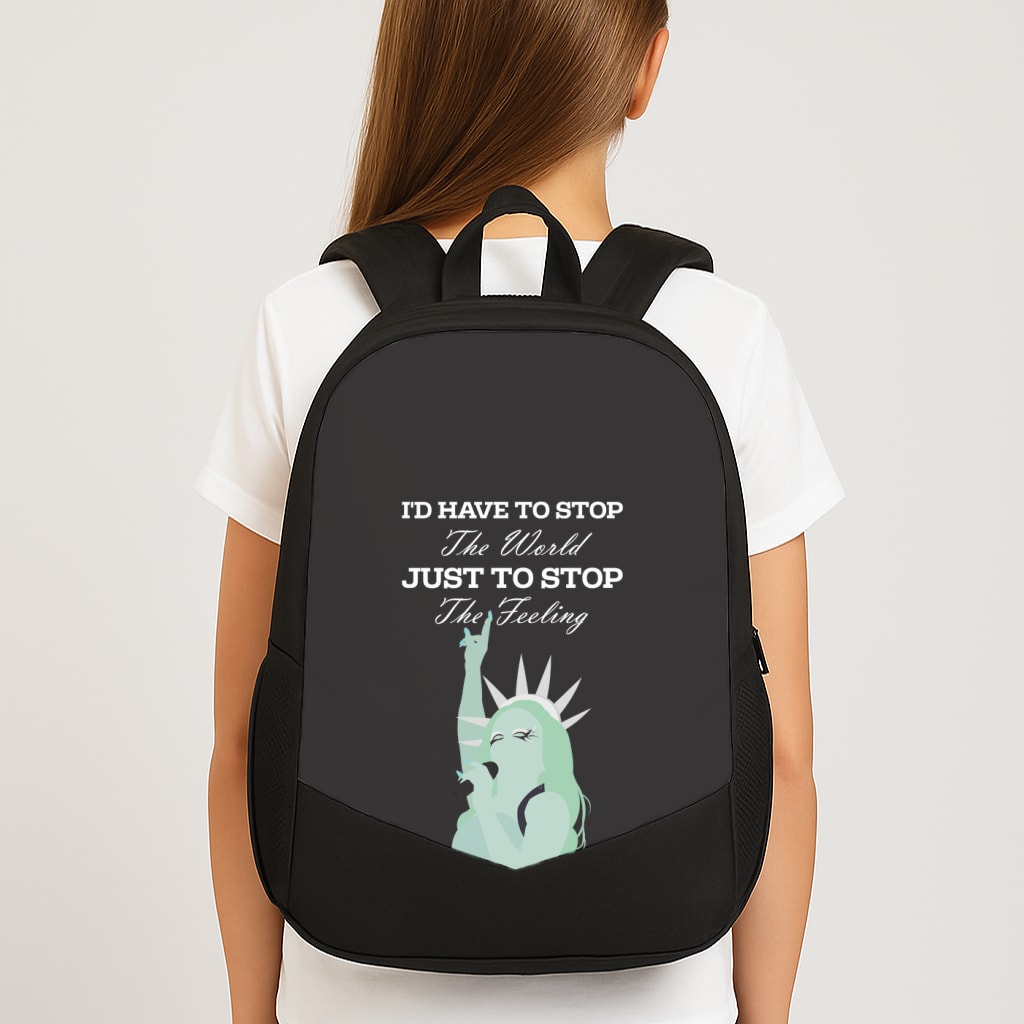 I'd Have To Stop The World Large School Bag