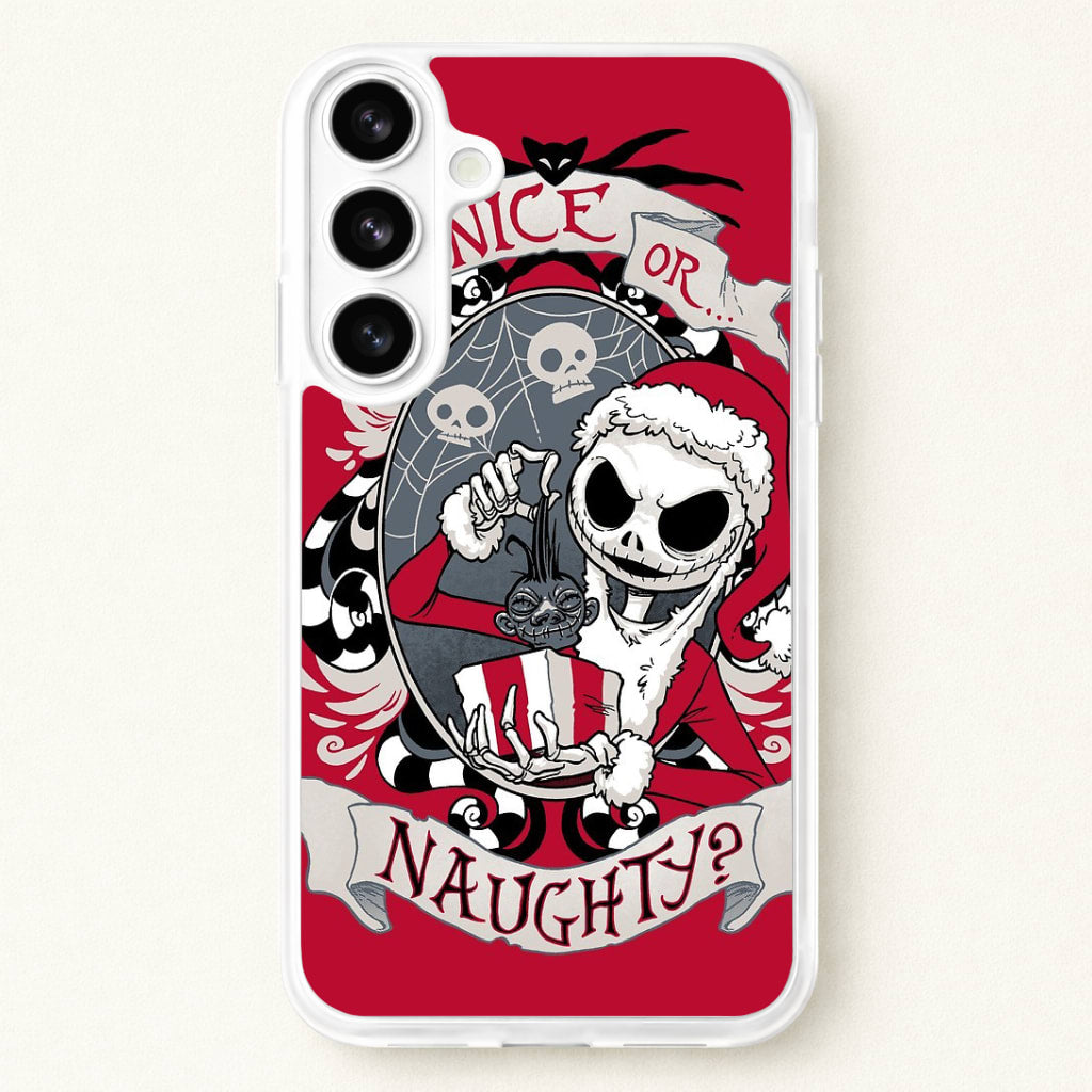 Nice Or Naughty - A Nightmare Before Christmas Phone Case for Galaxy S26 Plus
