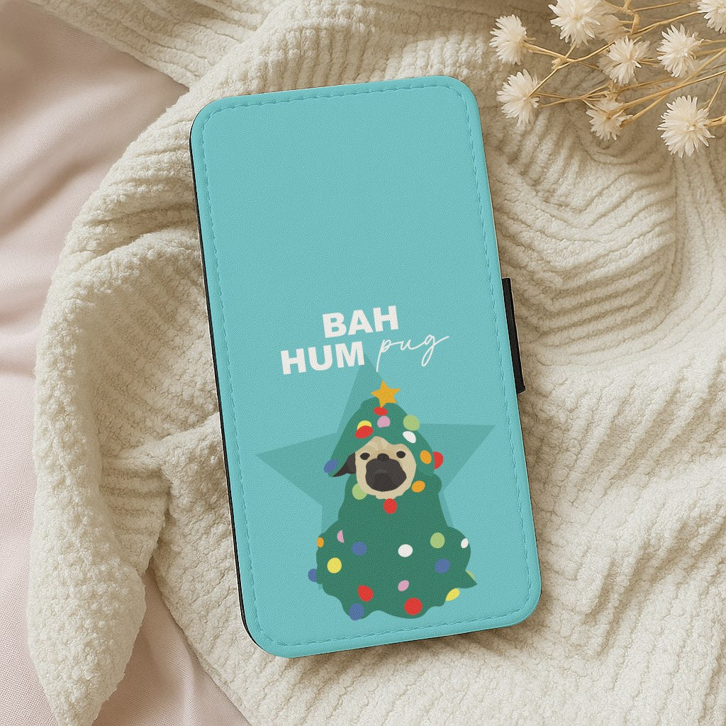 Bah Hum Pug Wallet Phone Case