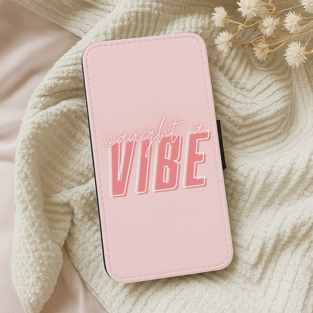 Caught A Vibe - TikTok Trends Wallet Phone Case