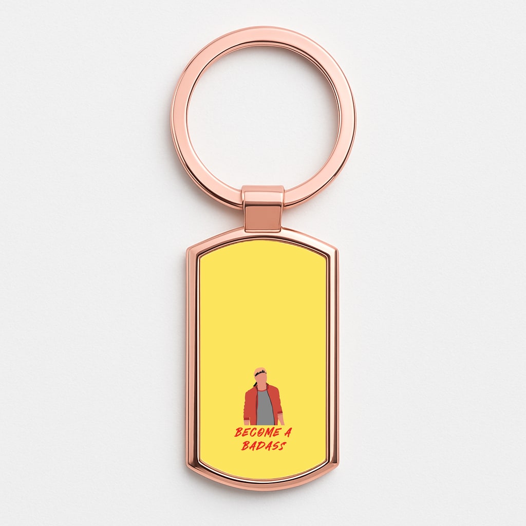 Become A Badass Rose Gold Keyring