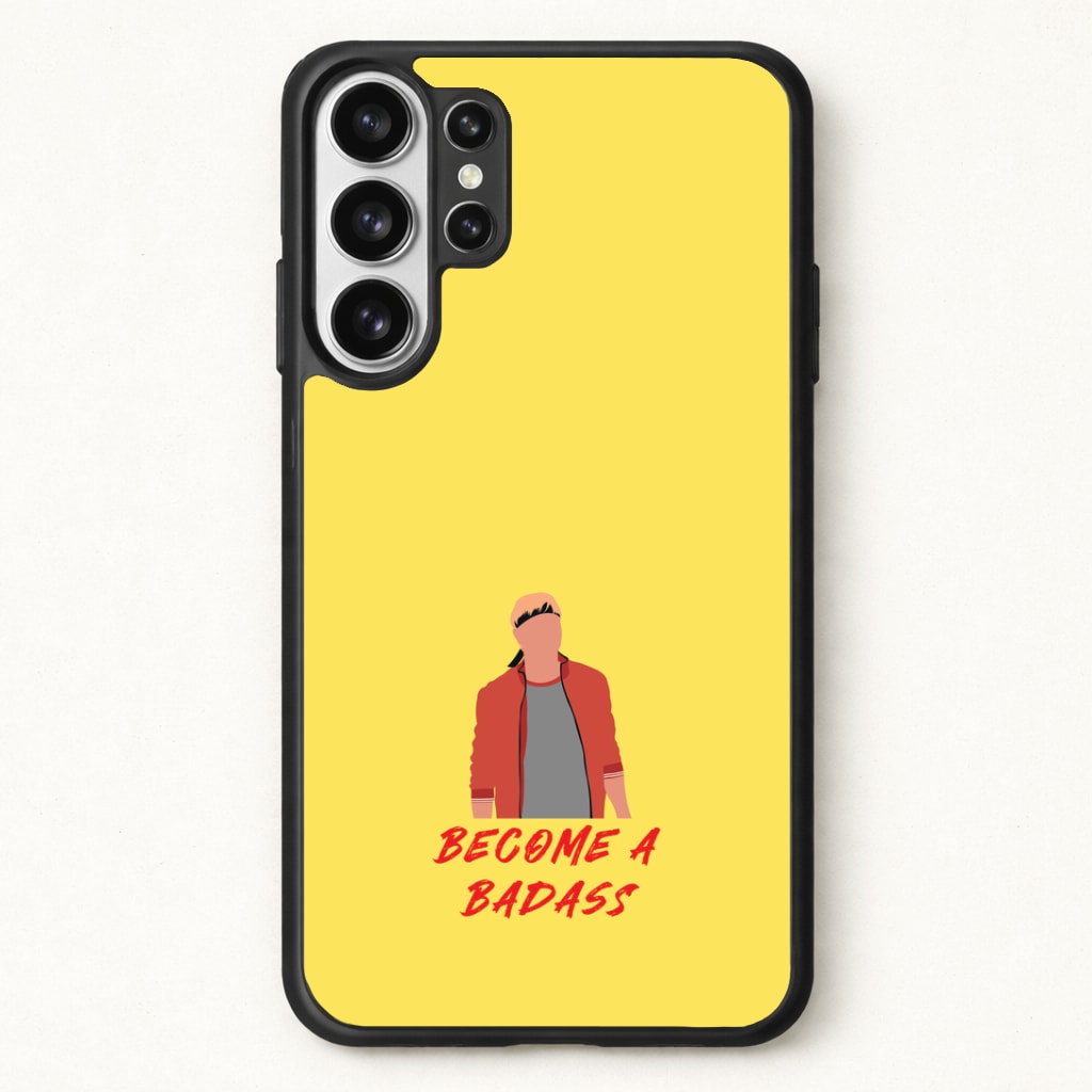 Become A Badass Phone Case for Galaxy S26 Ultra