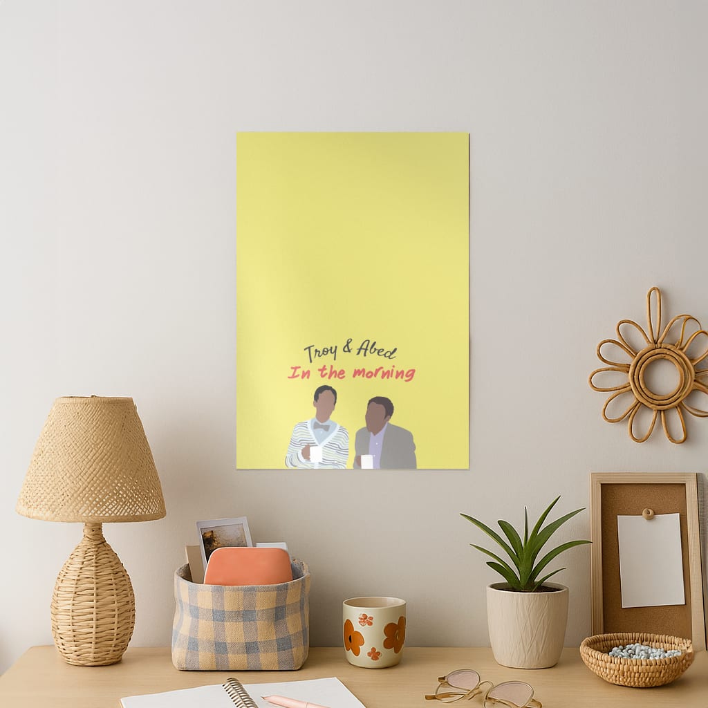 Troy And Abed In The Morning - Community Art Print