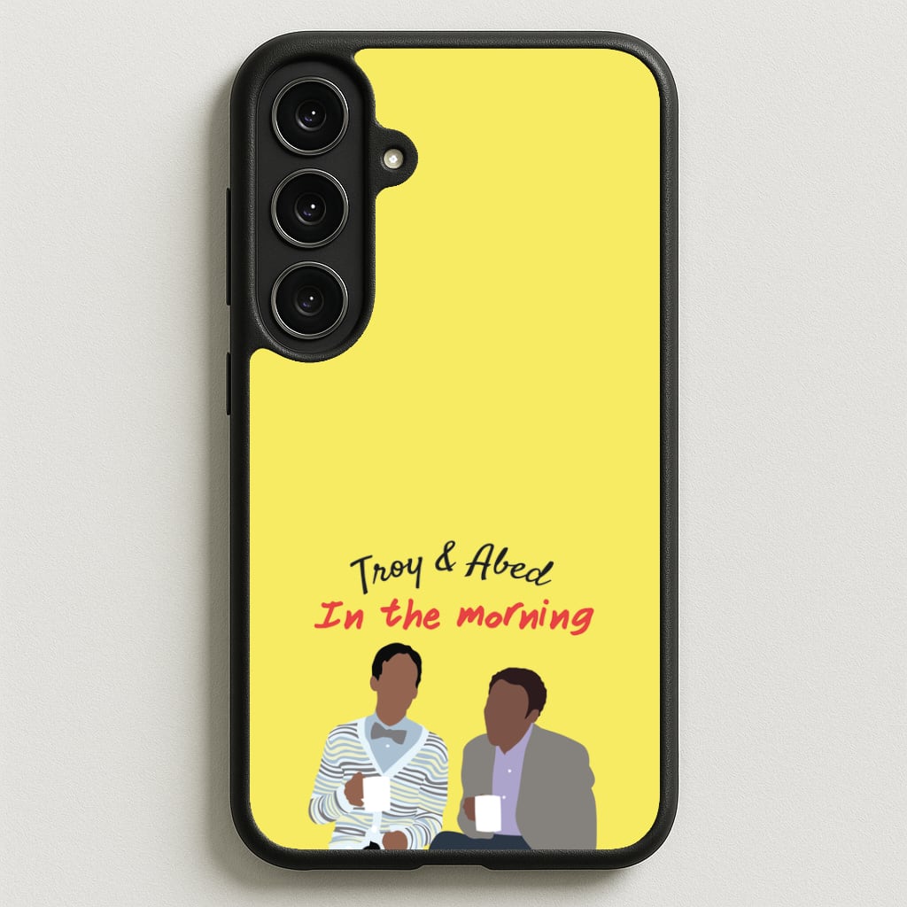 Troy And Abed In The Morning - Community Phone Case for Galaxy S25FE