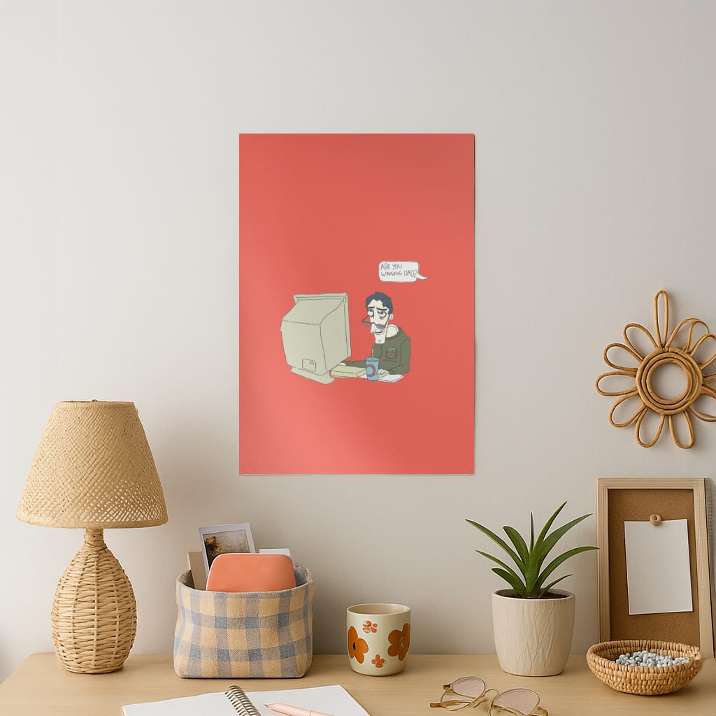Are You Winning Dad Art Print
