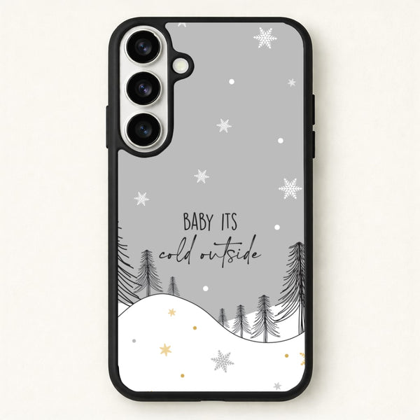 Baby It's Cold Outisde Landscape Phone Case for Galaxy S26
