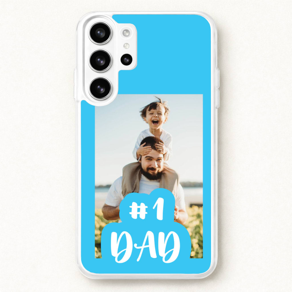 Hashtag 1 Dad - Personalised Father's Day Phone Case for Galaxy S26 Ultra