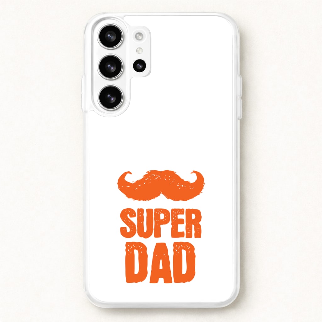 Moustache Super Dad Orange Phone Case for Galaxy S26 Ultra