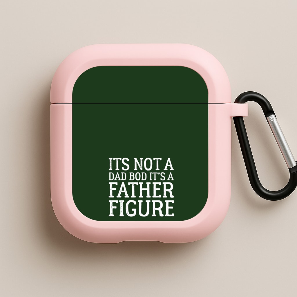 It's Not A Dad Bod Pink AirPods Case