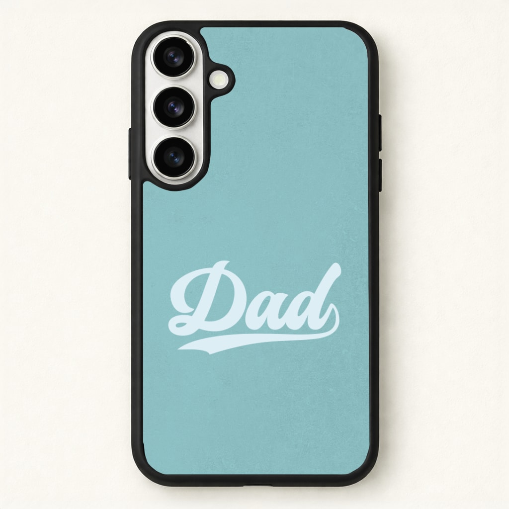 Dad Logo Phone Case for Galaxy S26 Plus