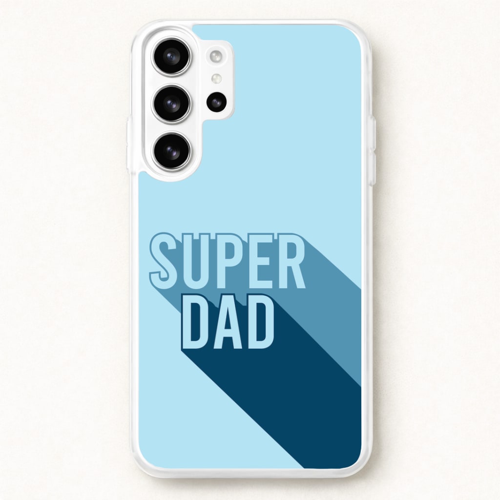 Super Dad Title Phone Case for Galaxy S26 Ultra