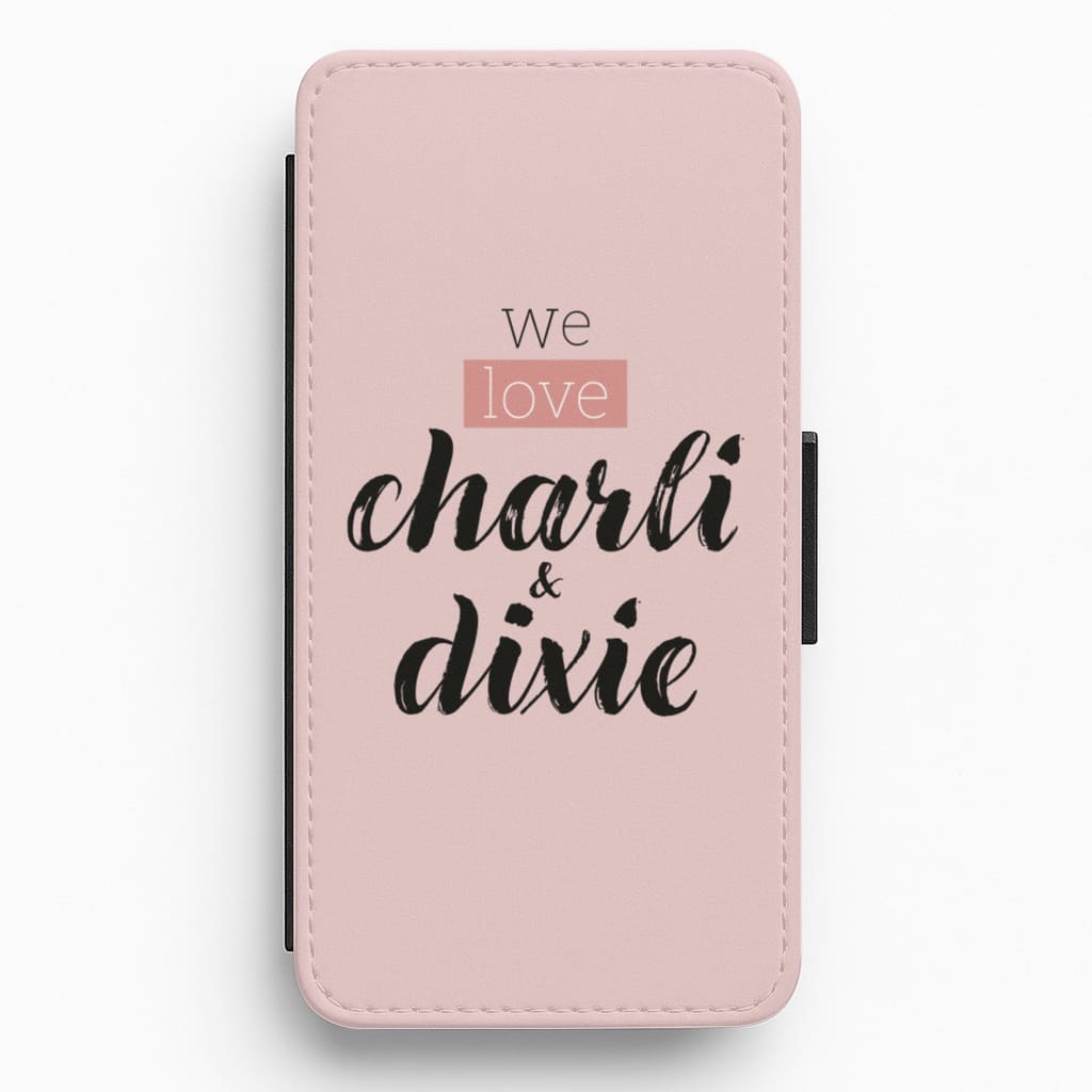 We Love Charli & Dixie - D'Amelio Sisters Flip / Wallet Phone Case