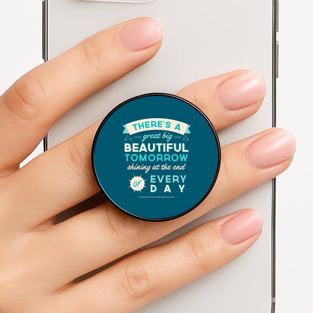 There's A Great Big Beautiful Tomorrow FunGrip