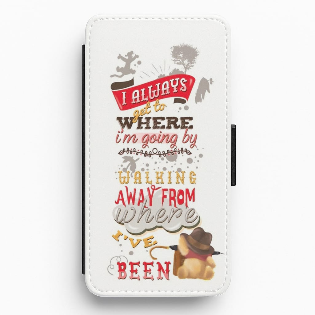 I Always Get Where I'm Going - Winnie Quote Flip / Wallet Phone Case