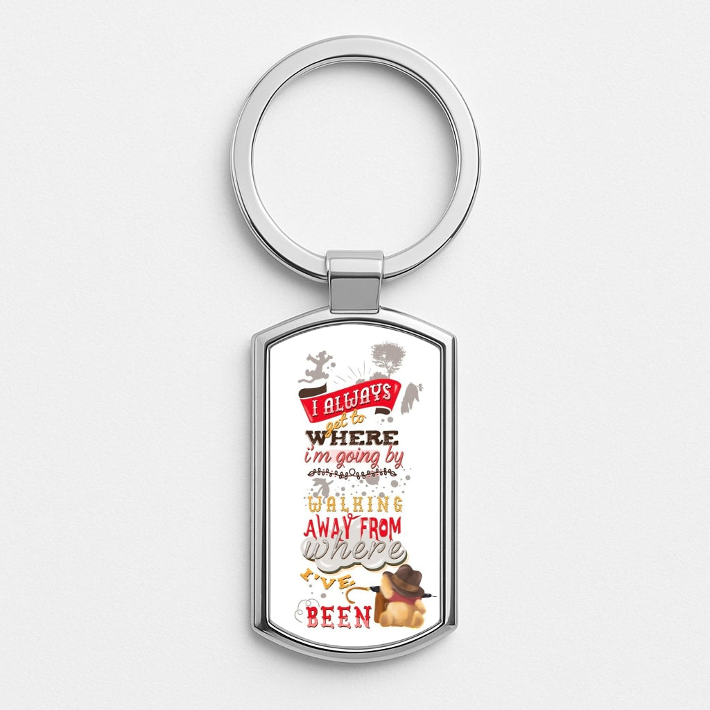 I Always Get Where I'm Going - Winnie Quote Silver Keyring