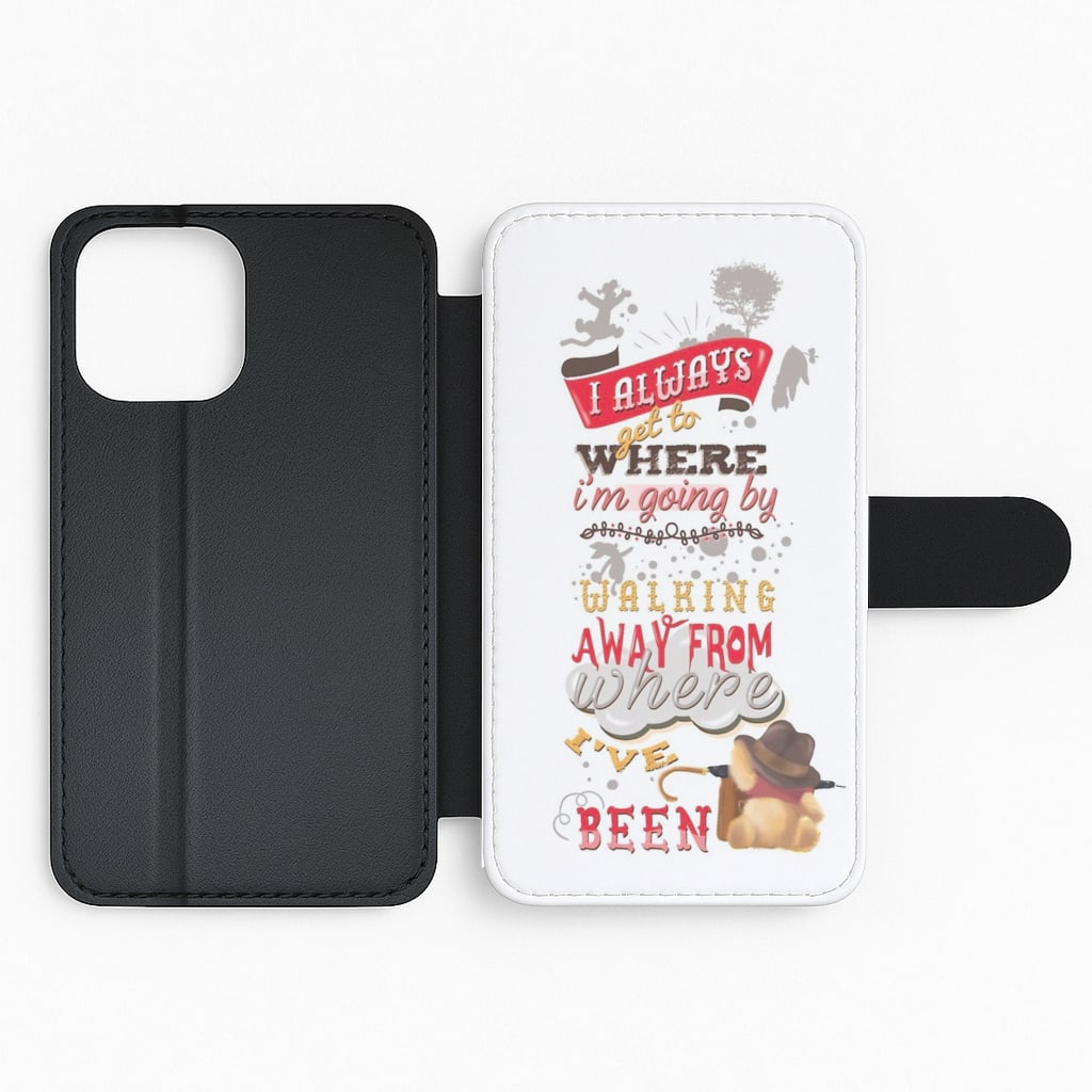 I Always Get Where I'm Going - Winnie Quote Flip Phone Case